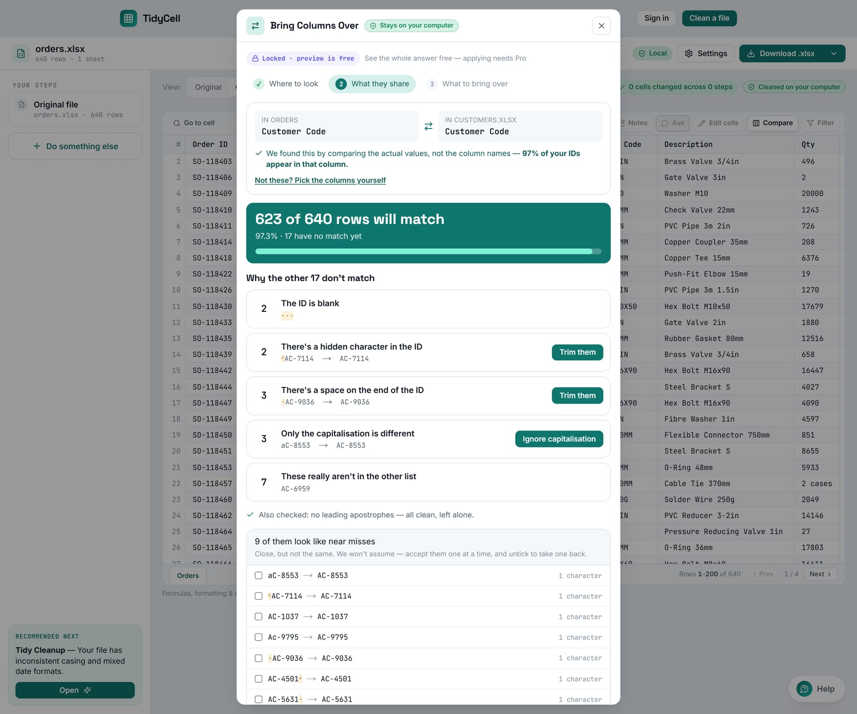 TidyCell's Match Report on a 640-row order list: a headline reading 623 of 640 rows will match, then Why the other 17 don't match — 2 blank IDs, 2 with a hidden character, 3 with a trailing space, 3 differing only in capitalisation, and 7 that genuinely aren't in the other list — each with a one-tap fix, plus a near-miss list that must be accepted individually.